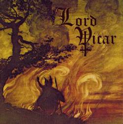 Lord Vicar : Fear No Pain